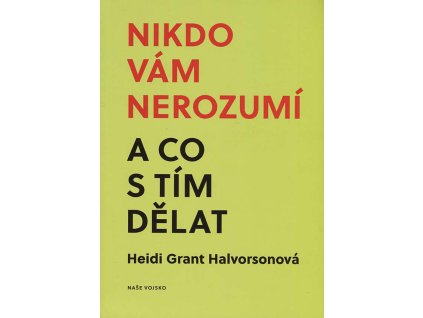 Nikdo vám nerozumí a co s tím dělat