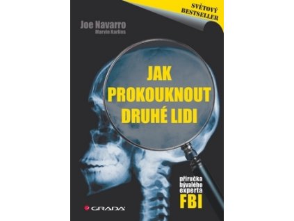 Jak prokouknout druhé lidi (autor Joe Navarro)