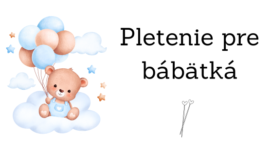 Pletenie pre bábätká