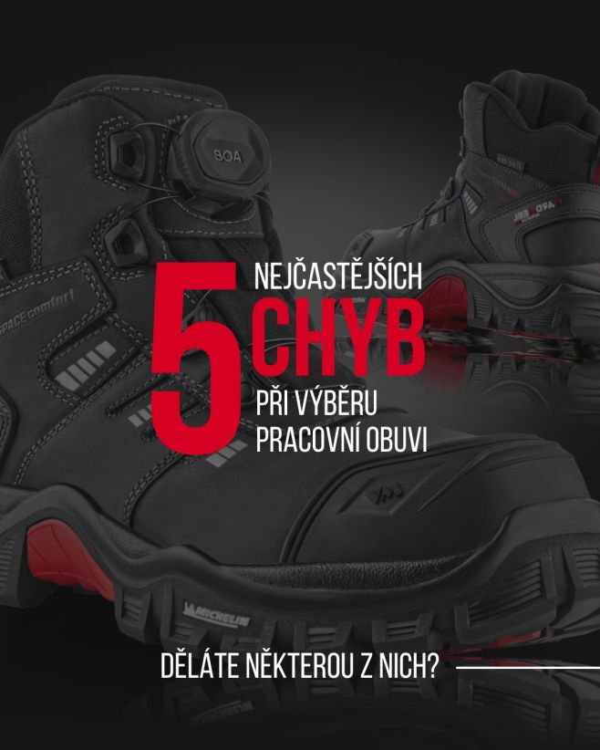Nejčastější chyby při nákupu pracovní obuvi? 1. Špatná norma ochrany 2. Orientace pouze na cenu 3. Nevhodný materiál...