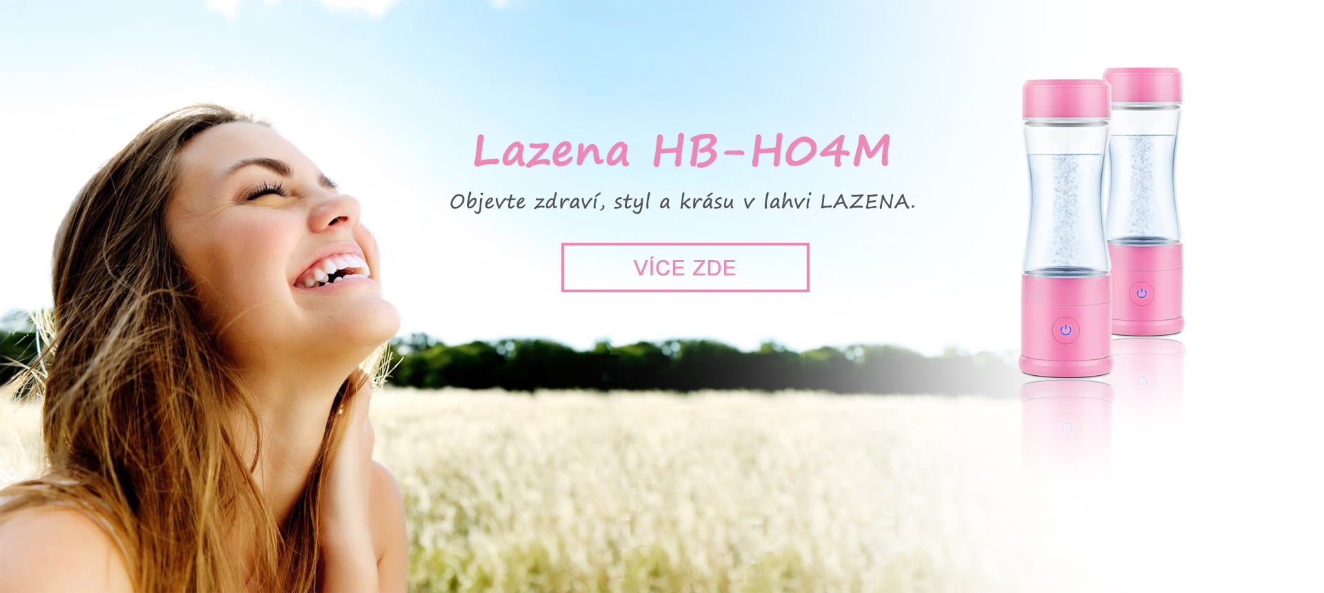 Objevte zdraví, styl a krásu v lahvi LAZENA.