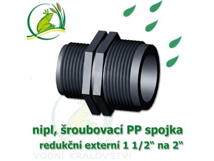 nipl 2 na 1 1 2 jezirkova pp spojka redukce sroubeni externi 2 na externi 1 1 2