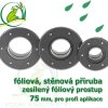 VK pvc priruba foliova 75 mm foliovy prostup zesileny