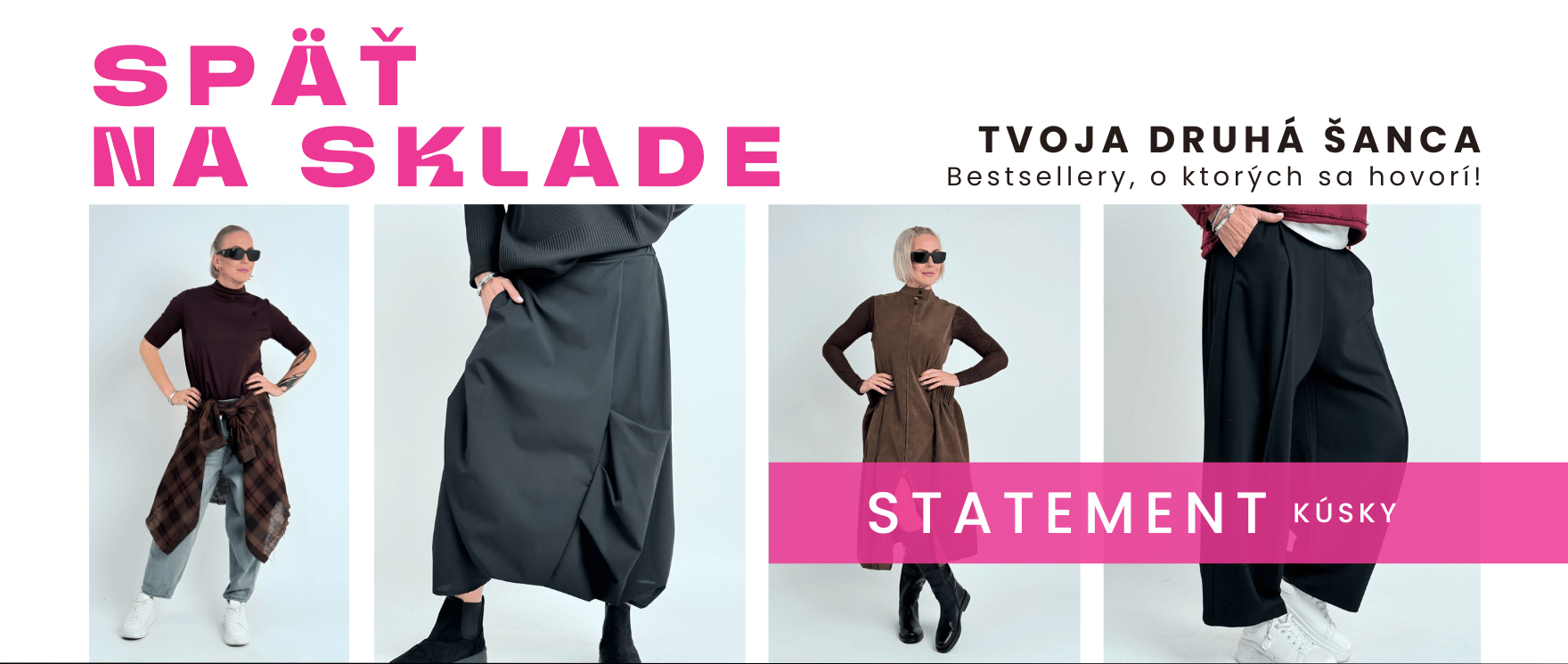 Doskladnené kúsky z posledných kolekcií