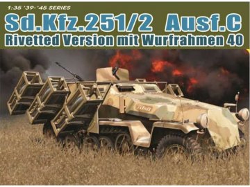 Dragon - Sd.Kfz.251 Ausf.C RIVETTED VERSION with WURFRAHMEN 40, Model Kit tank 6966,1/35