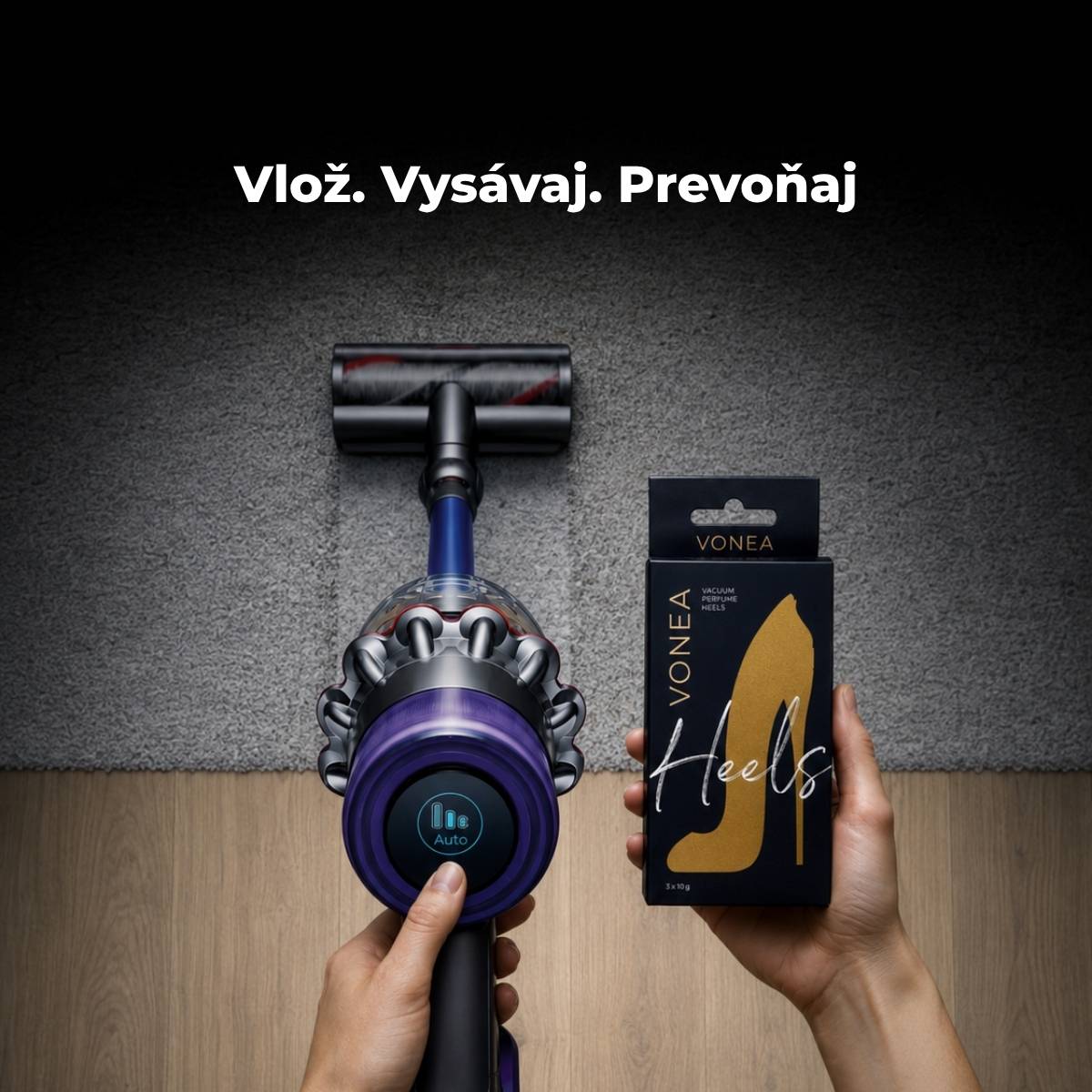 VONEA HEELS parfum do vysávača – luxusná vôňa počas vysávania
