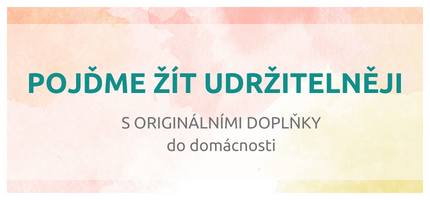 Pojdmě žít udržitelněji