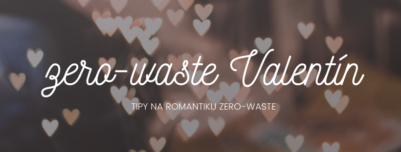 Valentínsky darček v štýle zero-waste