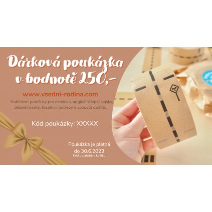 Dárková poukázka v hodnotě 250,