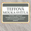 teffova mouka svetla