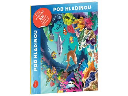 Čti a nalepuj – POD HLADINOU, kniha se samolepkami