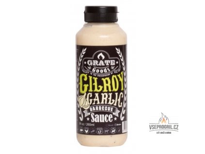 BBQ omáčka Gilroy Garlic 265ml GrateGoods