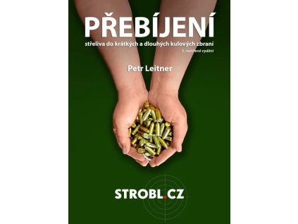 8295 kniha prebijeni streliva leitner 2023 obalka