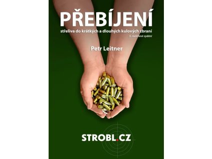 8295 kniha prebijeni streliva leitner 2023 obalka