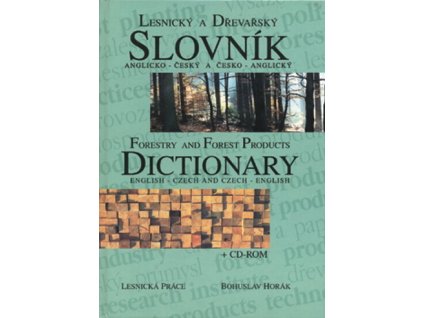 7453 lesnicky a drevarsky slovnik anglicko cesky a cesko anglicky b horak