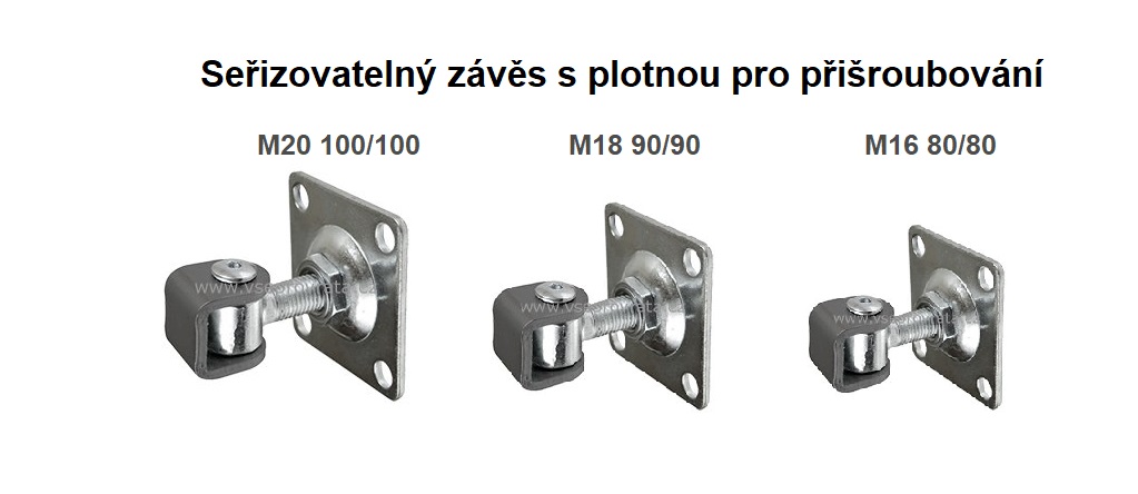 Závěs stavitelný s plotnou pro přišroubování