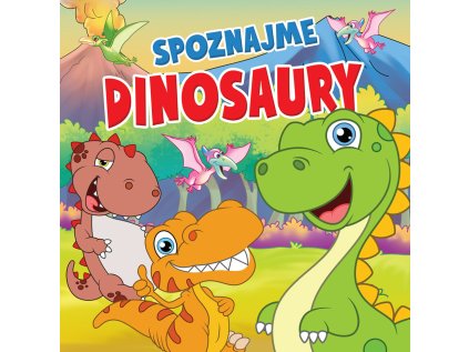 spoznajme dinosaury 32852