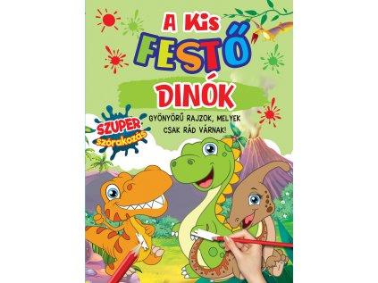 A kis festő dinók + vízfesték ecsettel (Maďarská verzia)