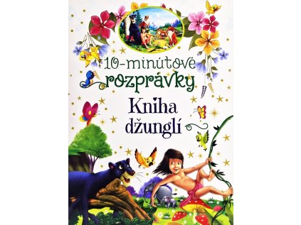 10-minutové rozprávky Kniha džunglí