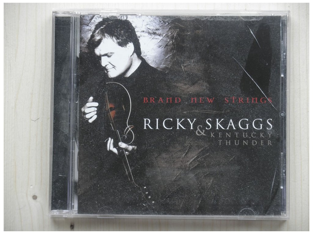 RICKY SKAGGS and KENTUCKY THUNDER-Brand New Strings