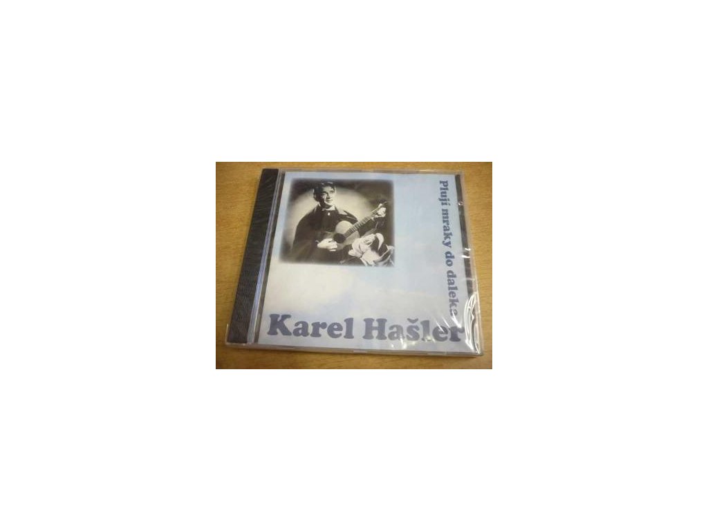 Karel Hašler - Plují mraky do daleka