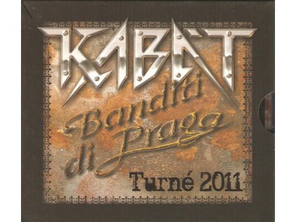 2CD KABÁT - Banditi di Praga - Turné 2011