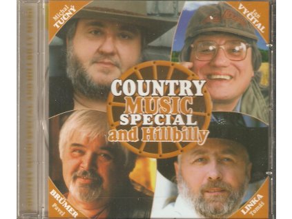 CD COUNTRY MUSIC SPECIAL and Hillbilly - Tučný, Vyčítal, Brumer, Linka