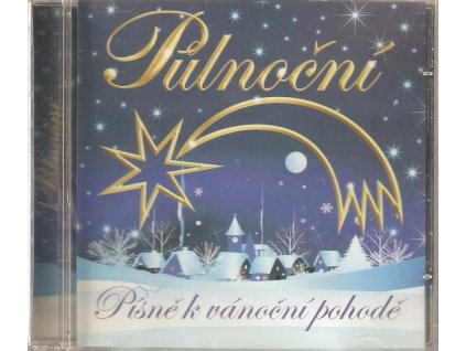 CD PŮLNOČNÍ - Písně k vánoční pohodě