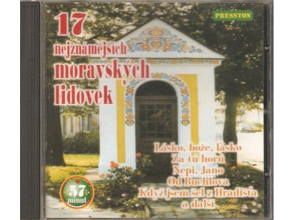 CD 17 nejznámějších moravských lidovek