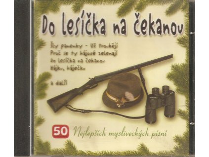 CD Do lesíčka na čekanou