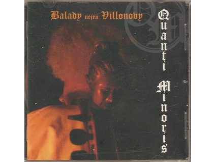 CD Quanti Minoris - Balady nejen Villonovy