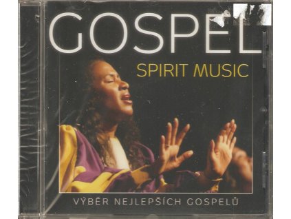 CD GOSPEL - SPIRIT MUSIC - VÝBĚR NEJLEPŠÍCH GOSPELŮ