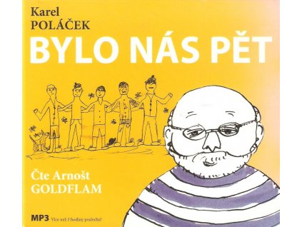 CD Karel Poláček - Bylo nás pět - Čte Arnošt Goldflam