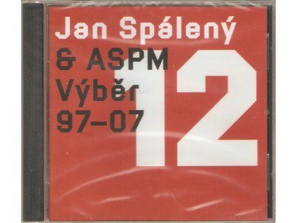 CD Jan Spálený & ASPM – Výběr 97–07 (Monitor EMI, 2011)  Jan Spálený & ASPM – výběr nahrávek z let 1997–2007