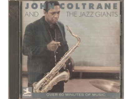 CD JOHN COLTRANE AND THE JAZZ GIANTS