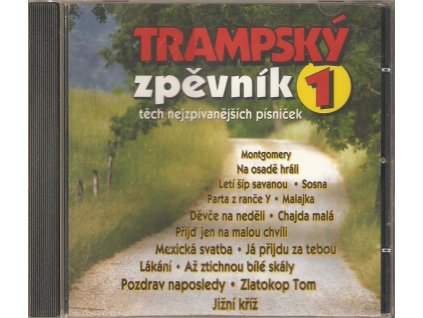 CD TRAMPSKÝ ZPĚVNÍK 1