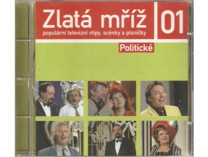 CD Zlatá mříž 01 - populární televizní vtipy, scénky a písničky POLITICKÉ