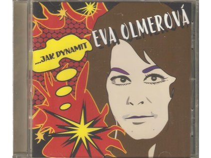 CD EVA OLMEROVÁ - ...JAK DYNAMIT 26 písní