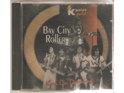 CD BAY CITY ROLLERS - KEEP ON DANCING