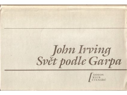 Kniha - John Irving - Svět podle Garpa