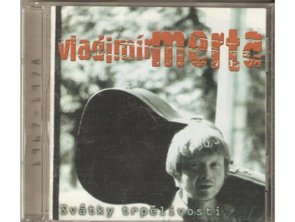 CD Vladimír Merta - Svátky trpělivosti