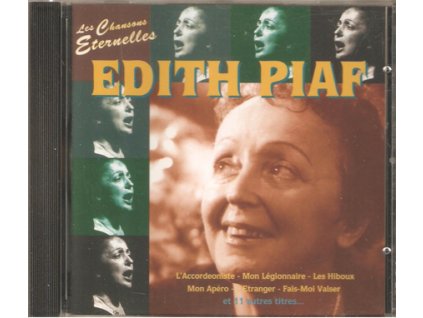 CD Edith Piaf - LES CHANSONS ETERNELLES