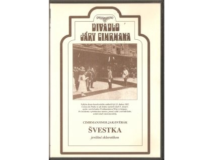DVD Divadlo Járy Cimrmana -  Švestka