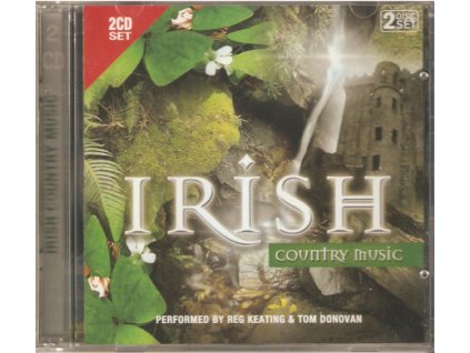2 CD-SET IRISH COUNTRY MUSIC -  perf. by REG KEATING & TOM DONOVAN