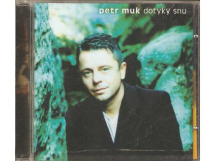 CD PETR MUK - Dotyky snů