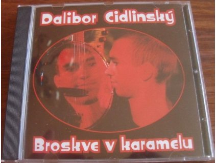 cd dalibor cidlinsky broskve v karamelu 166708495