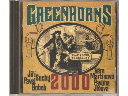 CD Greenhorns 2000 - Plav vocuď, ty grázle!