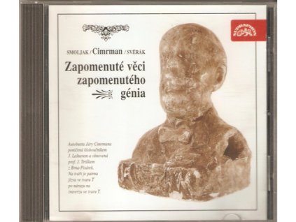 CD SMOLJAK, SVĚRÁK, CIMRMAN - ZAPOMENUTÉ VĚCI ZAPOMENUTÉHO GÉNIA