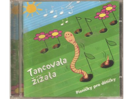 CD Tancovala žížala - Písničky pro dětičky