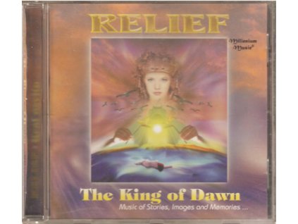 CD RELIEF - The King of Dawn (Král úsvitu)